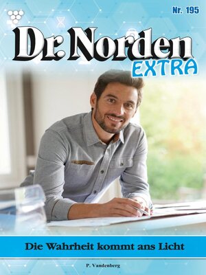 cover image of Die Wahrheit kommt ans Licht